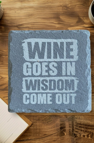 Engraved Slate Coaster - Wisdom